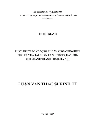 Phát triển hoạt động cho vay doanh nghiệp nhỏ và vừa tại ngân hàng tmcp quân đội chi nhánh thăng long hà nội