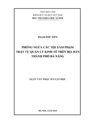 Luận văn thạc sĩ phòng ngừa các tội xâm phạm trật tự quản lý kinh tế trên địa bàn thành phố đà nẵng