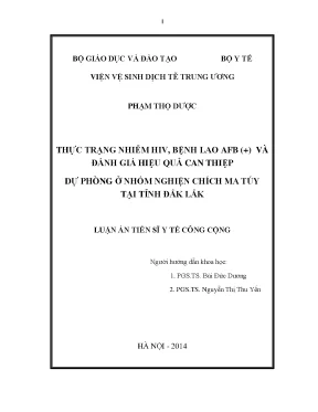 Luận án tiến sĩ thực trạng nhiễm hiv bệnh lao afb và đánh giá hiệu quả can thiệp dự phòng ở nhóm nghiện chích ma túy tại tỉnh đắk lắk