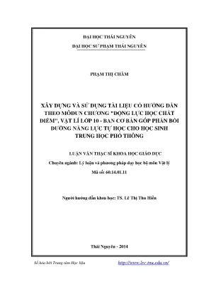 Luận văn thạc sĩ xây dựng và sử dụng tài liệu có hướng dẫn theo môđun chương động lực học chất điểmvật lý lớp 10 ban cơ bản góp phần bồi dưỡng năng lực tự học cho học sinh trung học phổ thông