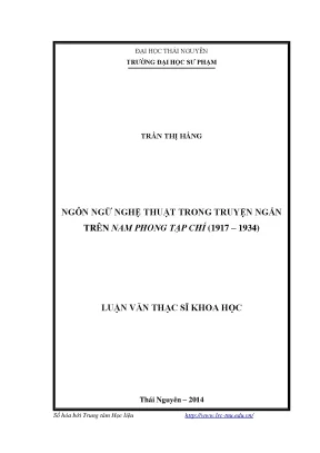 Luận văn thạc sĩ ngôn ngữ nghệ thuật trong truyện ngắn trên nam phong tạp chí 1917 1934