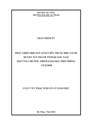 Phát triển đội ngũ giáo viên trung học cơ sở huyện núi thành tỉnh quảng nam đáp ứng chương trình giáo dục phổ thông năm 2018