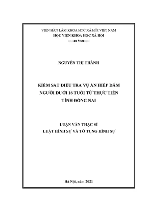 Kiểm sát điều tra vụ án hiếp dâm người dưới 16 tuổi từ thực tiễn tỉnh đồng nai