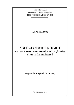 Luận văn thạc sĩ pháp luật về hỗ trợ tái định cư khi nhà nước thu hồi đất từ thực tiễn tỉnh thừa thiên huế