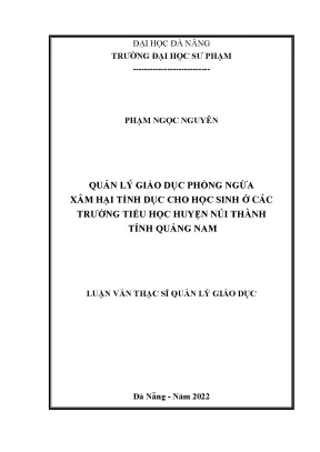 Quản lý giáo dục phòng ngừa xâm hại tình dục cho học sinh ở các trường tiểu học huyện núi thành tỉnh quảng nam