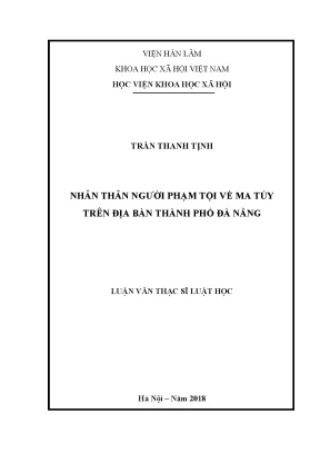 Luận văn thạc sĩ nhân thân người phạm tội về ma túy trên địa bàn thành phố đà nẵng