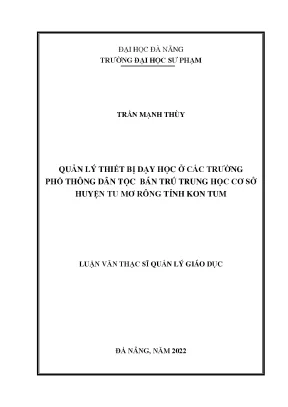 Quản lý thiết bị dạy học ở các trường phổ thông dân tộc bán trú trung học cơ sở huyện tu mơ rông tỉnh kon tum