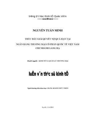 Thúc đẩy giải quyết nợ quá hạn tại ngân hàng thuơng mại cổ phần quốc tế việt nam chi nhánh láng hạ