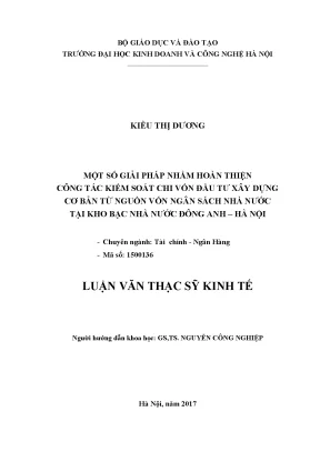 Một số giải pháp nhằm hoàn thiện công tác kiểm soát chi vốn đầu tư xây dựng cơ bản từ nguồn vốn ngân sách nhà nước tại kho bạc nhà nước đông anh hà nội