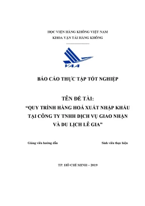 Đề tài quy trình hàng hoá xuất nhập khẩu tại công ty tnhh dịch vụ giao nhận và du lịch lê gia