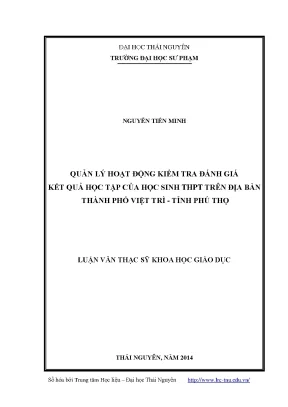 Luận văn thạc sĩ quản lý hoạt động kiểm tra đánh giá kết quả học tập của học sinh trung học phổ thông trên địa bàn thành phố việt trì tỉnh phú thọ