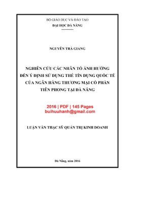 Luận văn thạc sĩ quản trị kinh doanh nghiên cứu các nhân tố ảnh hưởng đến ý định sử dụng thẻ tín dụng quốc tế của ngân hàng thương mại cổ phần tiên phong tại đà nẵng