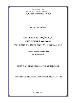 Luận văn thạc sĩ giải pháp tạo động lực cho người lao động tại công ty tnhh dịch vụ kho vận als