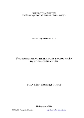 Luận văn thạc sĩ ứng dụng mạng reservoir trong nhận dạng và điều khiển