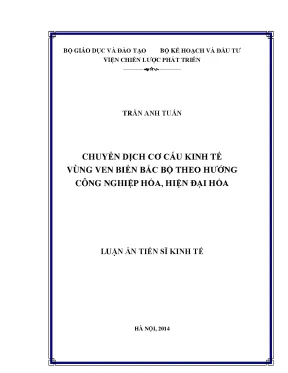 Luận án tiến sĩ chuyển dịch cơ cấu kinh tế vùng ven biển bắc bộ theo hướng công nghiệp hóa hiện đại hóa