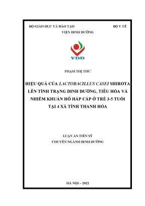 Luận án hiệu quả của lactobacillus casei shirota lên tình trạng dinh dưỡng tiêu hóa và nhiễm khuẩn hô hấp cấp ở trẻ 3 5 tuổi tại 4 xã tỉnh thanh hóa