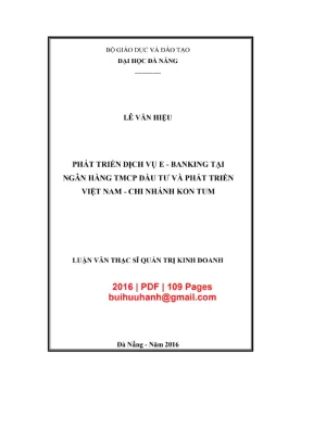 Luận văn thạc sĩ quản trị kinh doanh phát triển dịch vụ e banking tại ngân hàng tmcp đầu tư và phát triển việt nam chi nhánh kon tum