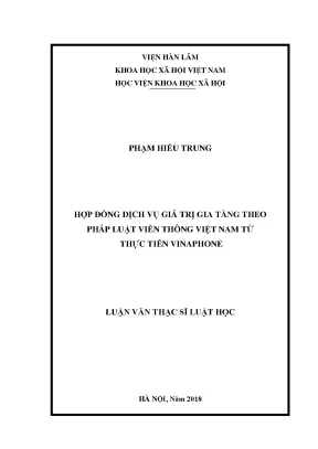 Luận văn thạc sĩ hợp đồng dịch vụ giá trị gia tăng theo pháp luật viễn thông việt nam từ thực tiễn vinaphone