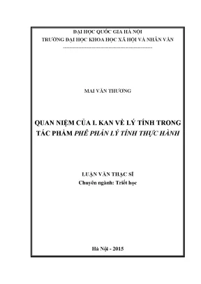 Luận văn thạc sĩ quan niệm của i kant về lý tính trong tác phẩm phê phán lý tính thực hành