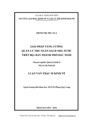 Luận văn thạc sĩ giải pháp tăng cường quản lý thu ngân sách nhà nước trên địa bàn thành phố bắc ninh