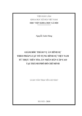 Luận văn thạc sĩ giám đốc thẩm vụ án hình sự theo pháp luật tố tụng hình sự việt nam từ thực tiễn xét xử của tand cấp cao tại thành phố hồ chí minh