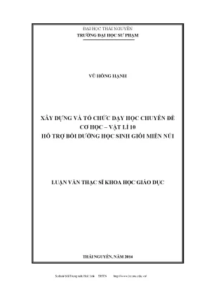 Luận văn thạc sĩ xây dựng và tổ chức dạy học chuyên đề cơ học vật lí 10 hỗ trợ bồi dưỡng học sinh giỏi miền núi