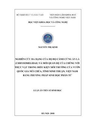 Luận án tiến sĩ nghiên cứu đa dạng của họ bọ cánh cứng ăn lá chrysomelidae và mối qjuan hệ của chúng với thực vật trong điều kiện môi trường vườn quốc gia núi chúa tỉnh ninh thuận bằng phương pháp sinh học phân tử