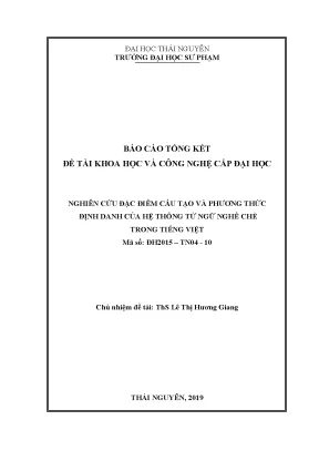 Nghiên cứu đặc điểm cấu tạo và phương thức định danh của hệ thống từ ngữ nghề chè trong tiếng việt 6611656