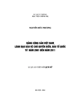 Luận án tiến sĩ đảng cộng sản việt nam lãnh đạo bảo vệ chủ quyền biển đảo tổ quốc từ năm 2001 đến năm 2011