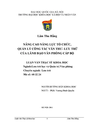 Nâng cao năng lực tổ chức quản lý công tác văn thƣ lƣu trữ của lãnh đạo văn phòng cấp bộ