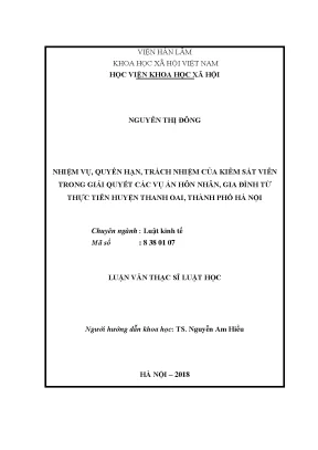 Luận văn thạc sĩ nhiệm vụ quyền hạn trách nhiệm của kiểm sát viên trong giải quyết vụ án hôn nhân và gia đình từ thực tiễn huyện thanh oai thành phố hà nội