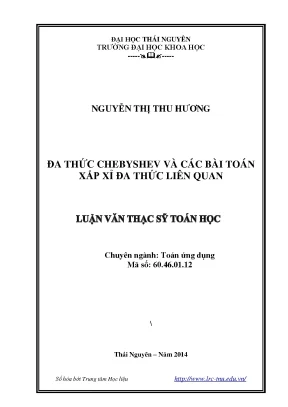 Luận văn thạc sĩ đa thức chebyshev và các bài toán xấp xỉ đa thức liên quan