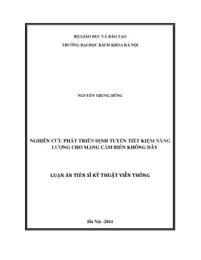 Luận án tiến sĩ nghiên cứu phát triển định tuyến tiết kiệm năng lượng cho mạng cảm biến không dây