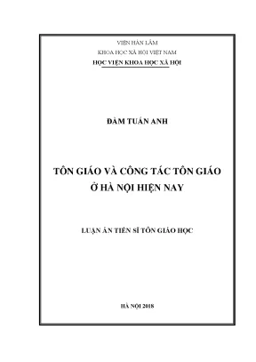 Luận án tôn giáo học tôn giáo và công tác tôn giáo ở hà nội hiện nay 5513023
