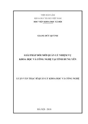 Luận văn thạc sĩ giải pháp đổi mới quản lý nhiệm vụ khoa học và công nghệ tại tỉnh hưng yên
