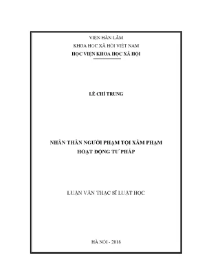 Luận văn thạc sĩ nhân thân người phạm tội xâm phạm hoạt động tư pháp