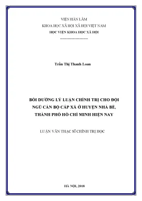 Luận văn thạc sĩ bồi dưỡng lý luận chính trị cho đội ngũ cán bộ ở huyện nhà bè thành phố hồ chí minh hiện nay