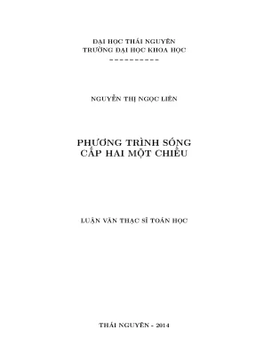 Luận văn thạc sĩ phương trình sóng cấp hai một chiều