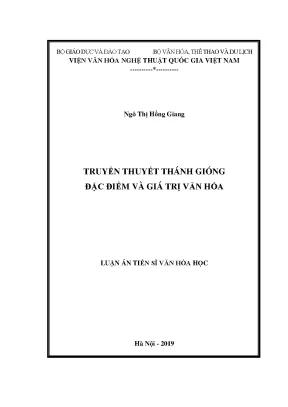 Truyền thuyết thánh gióng đặc điểm và giá trị văn hóa luận án tiến sĩ văn hóa 6609443
