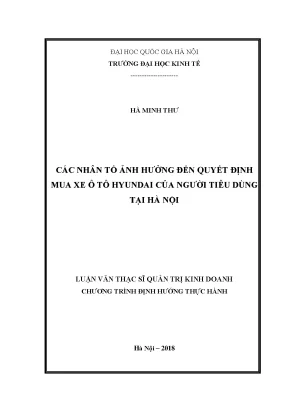 Các nhân tố ảnh hưởng đến quyết định mua xe ô tô hyundai của người tiêu dùng tại hà nội