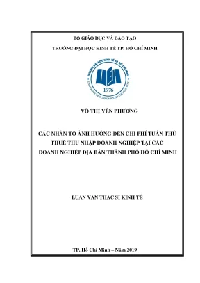 Các nhân tố ảnh hưởng đến chi phí tuân thủ thuế thu nhập doanh nghiệp tại các doanh nghiệp địa bàn thành phố hồ chí minh 6671599