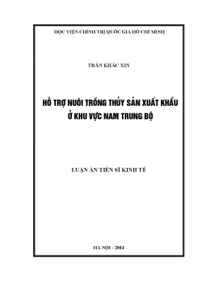 Luận án tiến sĩ hỗ trợ nuôi trồng thủy sản xuất khẩu ở khu vực nam trung bộ