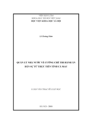 Luận văn thạc sĩ quản lý nhà nước về cưỡng chế thi hành án dân sự từ thực tiễn tỉnh cà mau