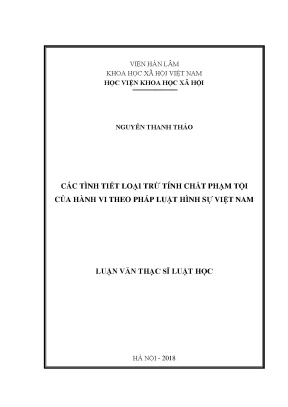 Luận văn thạc sĩ các tình tiết loại trừ tính chất phạm tội của hành vi theo pháp luật hình sự việt nam