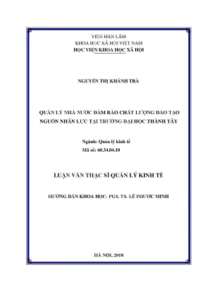 Luận văn thạc sĩ quản lý nhà nước đảm bảo chất lượng đào tạo nguồn nhân lực tại trường đại học thành tây