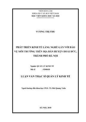 Luận văn thạc sĩ phát triển kinh tế làng nghề gắn với bảo vệ môi trường trên địa bàn huyện hoài đức thành phố hà nội