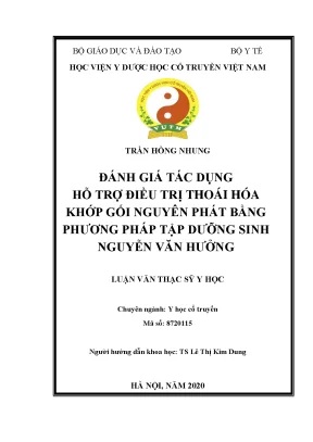 Luận văn thạc sĩ đánh giá tác dụng hỗ trợ điều trị thoái hóa khớp gối nguyên phát bằng phương pháp tập dưỡng sinh nguyễn văn hưởng