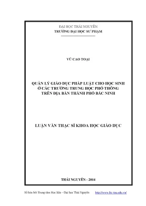 Luận văn thạc sĩ quản lý giáo dục pháp luật cho học sinh ở các trường trung học phổ thông trên địa bàn thành phố bắc ninh