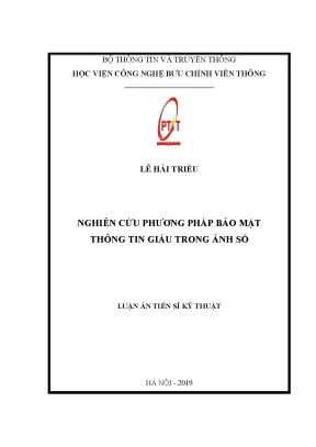 Nghiên cứu phương pháp bảo mật thông tin giấu trong ảnh số luận án tiến sĩ kỹ thuật 6559581