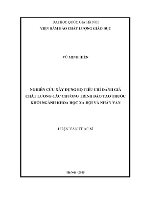 Nghiên cứu xây dựng bộ tiêu chí đánh giá chất lượng các chương trình đào tạo thuộc khối ngành khoa học xã hội và nhân văn
